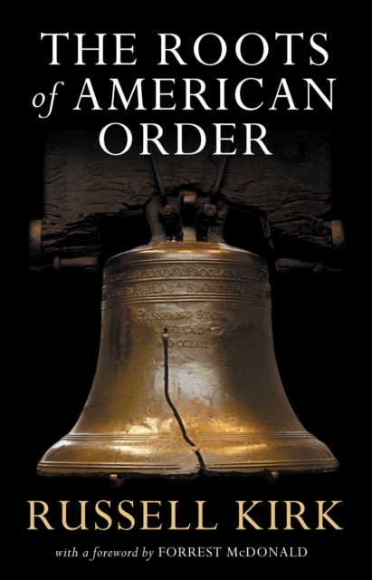 The Roots of American Order, EPUB eBook