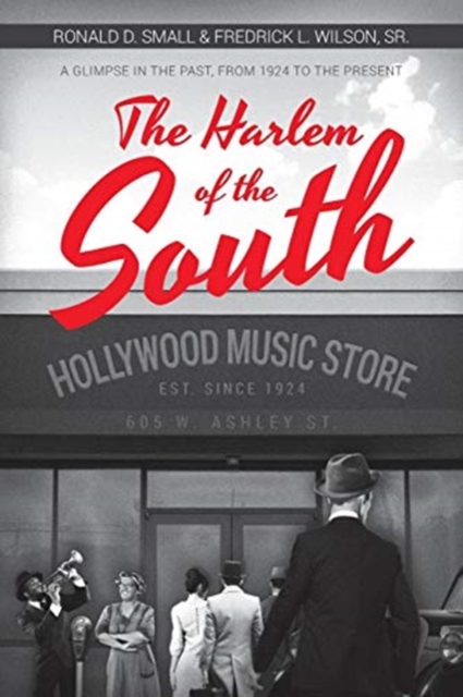 The Harlem of the South, Paperback / softback Book