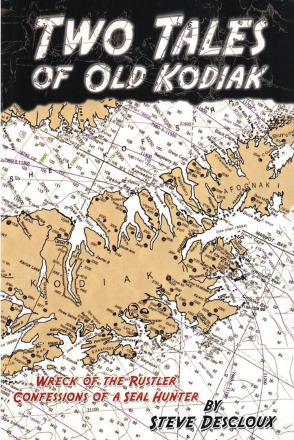 Two Tales of Old Kodiak, EPUB eBook