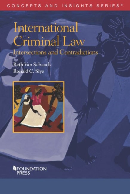 International Criminal Law : Intersections and Contradictions, Paperback / softback Book