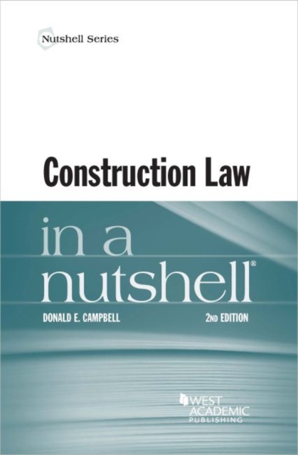 Construction Law in a Nutshell, Paperback / softback Book