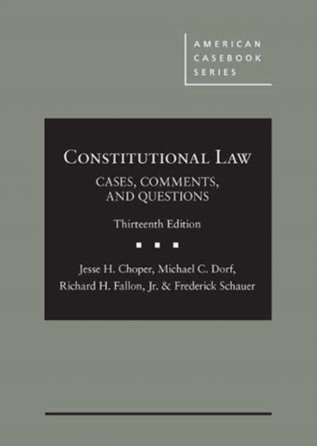 Constitutional Law - CasebookPlus : Cases, Comments, and Questions, Hardback Book