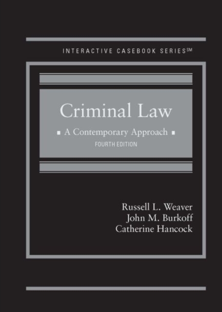 Criminal Law : A Contemporary Approach, Hardback Book