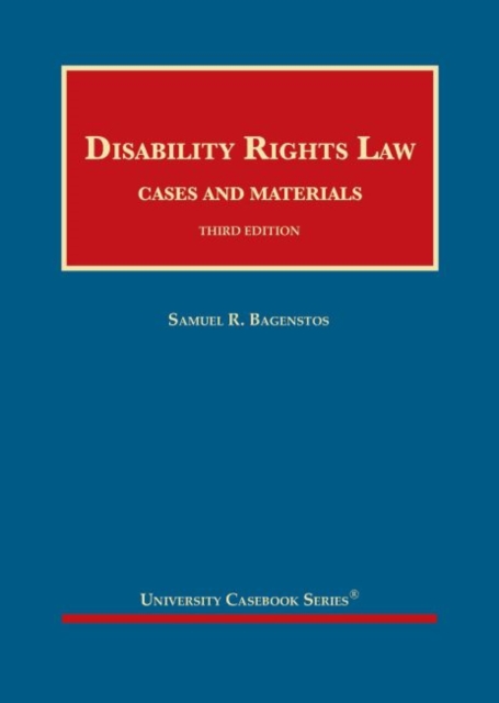 Disability Rights Law, Cases and Materials, Hardback Book