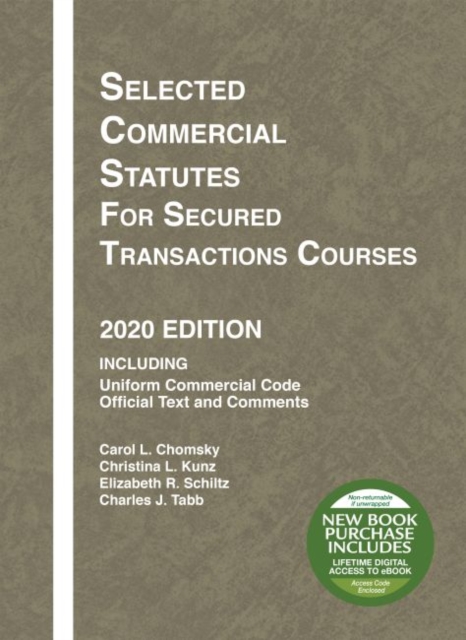 Selected Commercial Statutes for Secured Transactions Courses, 2020 Edition, Paperback / softback Book