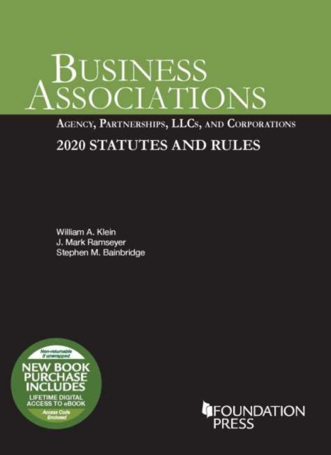 Business Associations : Agency, Partnerships, LLCs, and Corporations, 2020 Statutes and Rules, Paperback / softback Book