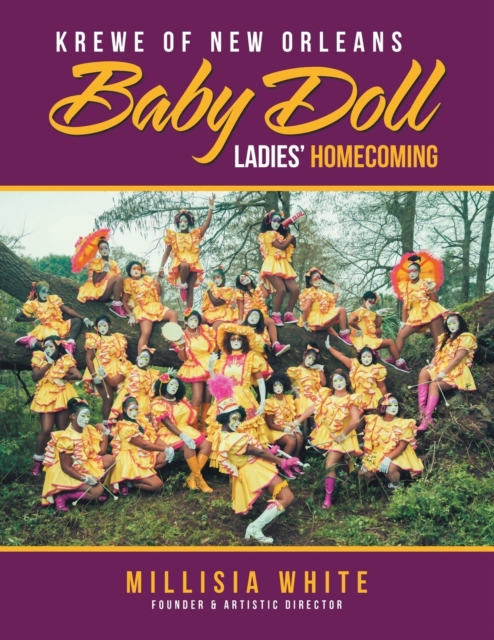 Krewe of New Orleans Baby Doll Ladies' Homecoming, Paperback / softback Book