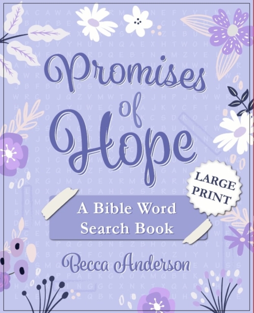 Promises of Hope : A Word Search Book inspired by Bible Verses on Hope, Paperback / softback Book