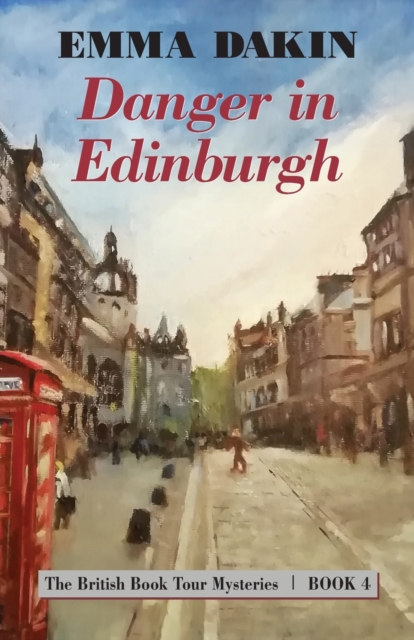 Danger in Edinburgh, Paperback / softback Book