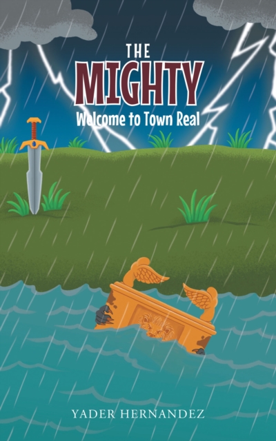 The Mighty : Welcome to Town Real, EPUB eBook