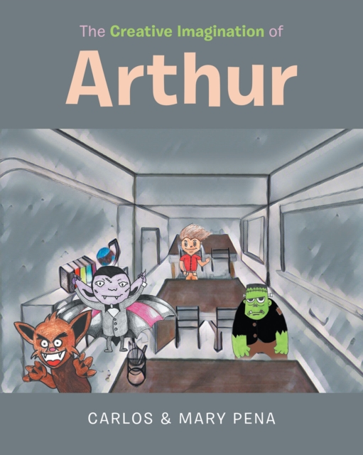 The Creative Imagination of Arthur, EPUB eBook