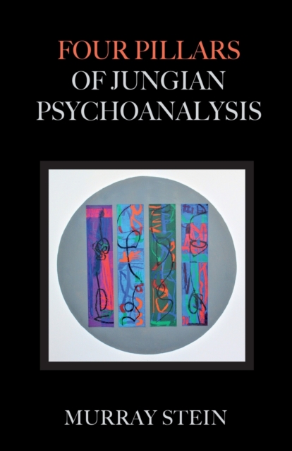 Four Pillars of Jungian Psychoanalysis, Paperback / softback Book