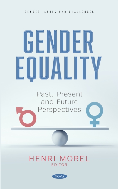 Gender Equality: Past, Present and Future Perspectives, PDF eBook