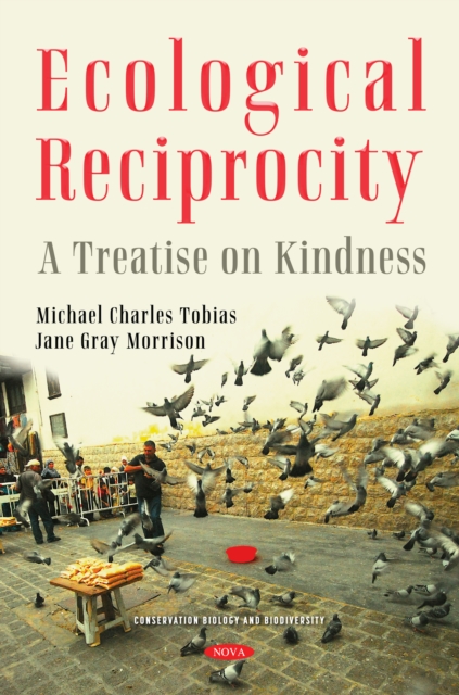 Ecological Reciprocity: A Treatise on Kindness, PDF eBook