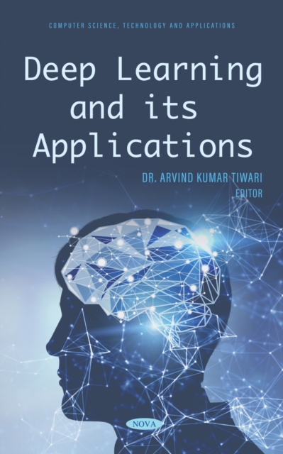 Deep Learning and its Applications, PDF eBook