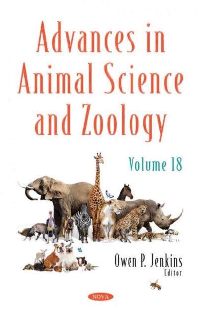 Advances in Animal Science and Zoology : Volume 18, Hardback Book