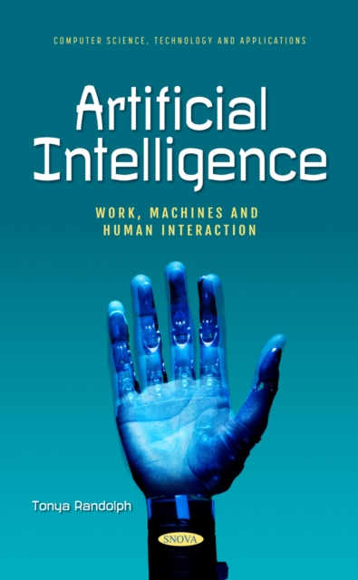 Artificial Intelligence: Work, Machines and Human Interaction, PDF eBook