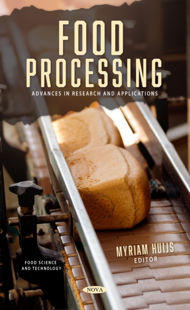 Food Processing: Advances in Research and Applications, PDF eBook