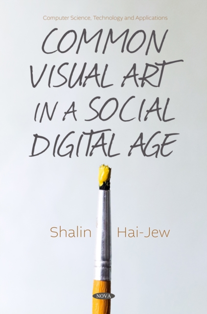 Common Visual Art in a Social Digital Age, PDF eBook