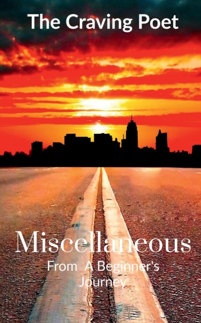 Miscellaneous : From A Beginner's Journey, Paperback / softback Book