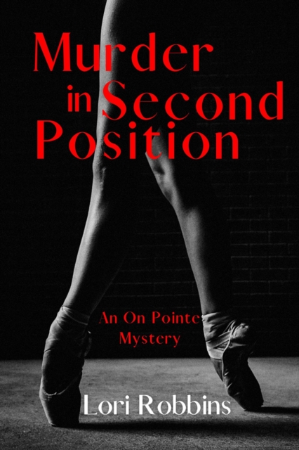 Murder in Second Position : An On Pointe Mystery, EPUB eBook