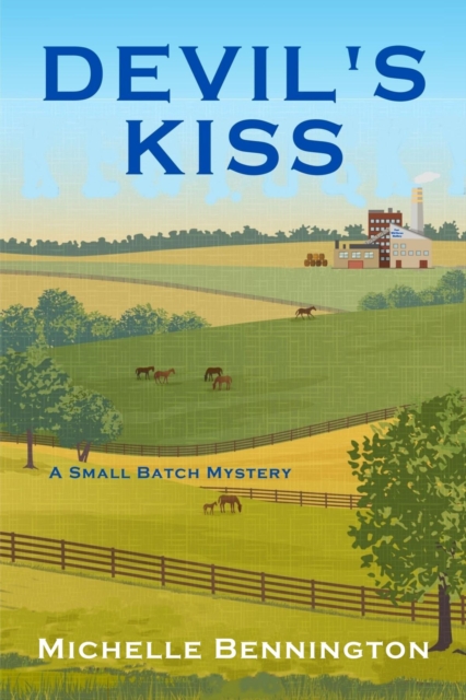 Devil's Kiss : A Small Batch Mystery, EPUB eBook