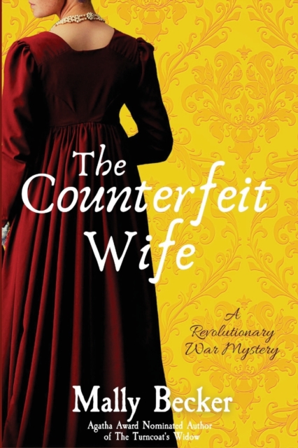 The Counterfeit Wife : A Revolutionary War Mystery, Paperback / softback Book