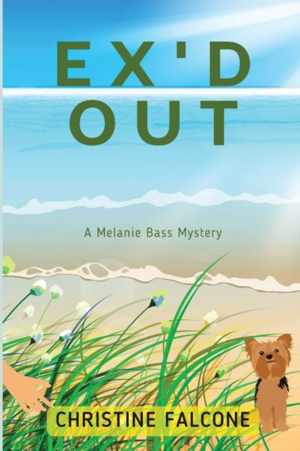 Ex'd Out : A Melanie Bass Mystery, Paperback / softback Book