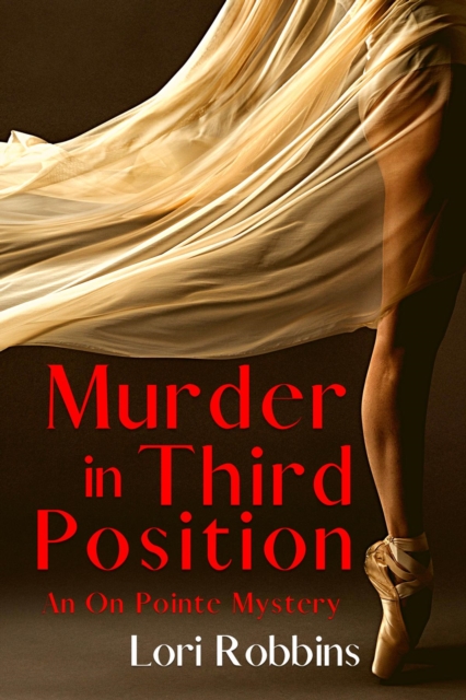 Murder in Third Position : An On Pointe Mystery, EPUB eBook