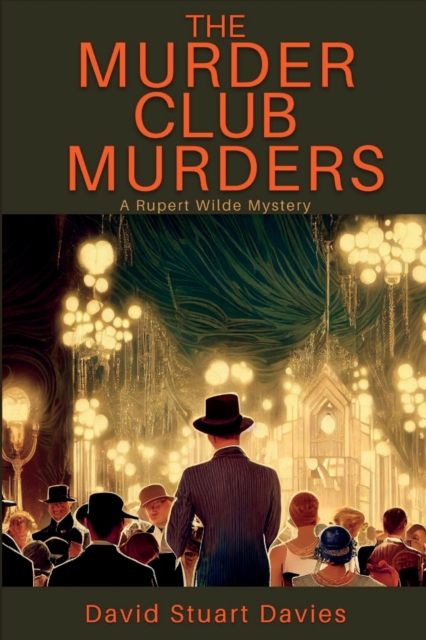 The Murder Club Murders : A Rupert Wilde Mystery, Paperback / softback Book