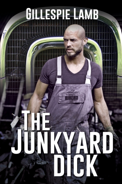 The Junkyard Dick, Paperback / softback Book