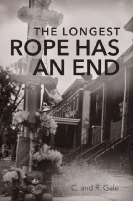 The Longest Rope Has an End, Paperback / softback Book