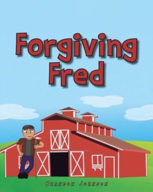 Forgiving Fred, Paperback / softback Book