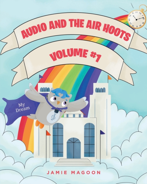 Audio and the Air Hoots : Volume #1, Paperback / softback Book