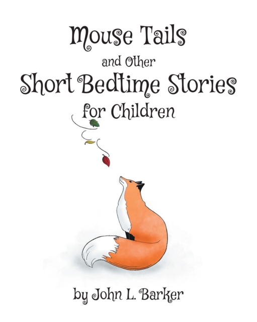 Mouse Tails and Other Short Bedtime Stories for Children, EPUB eBook