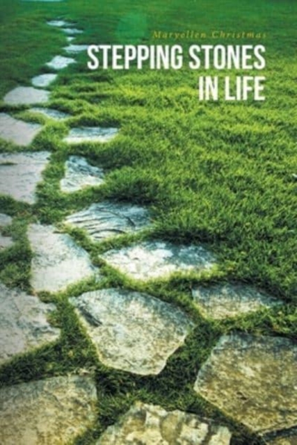 Stepping Stones in Life, Paperback / softback Book