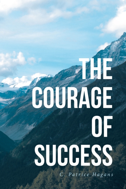 The Courage of Success, EPUB eBook