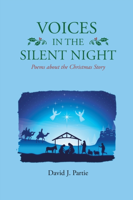 Voices in the Silent Night: Poems about the Christmas Story, EPUB eBook