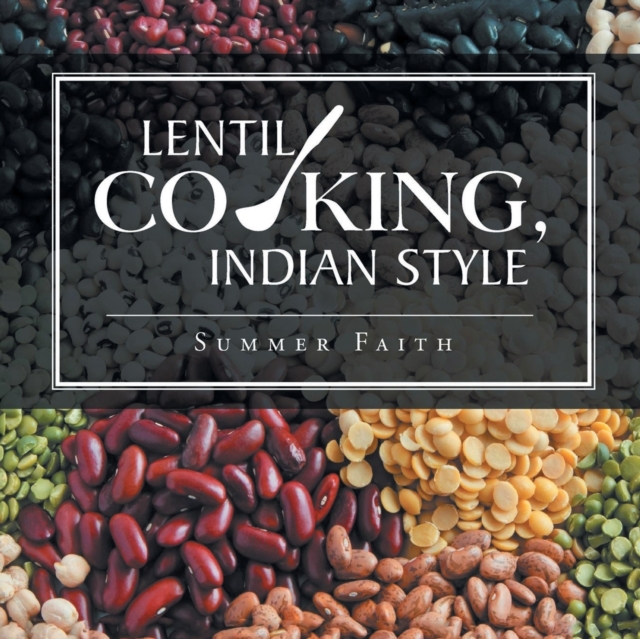 Lentil Cooking, Indian Style, Paperback / softback Book