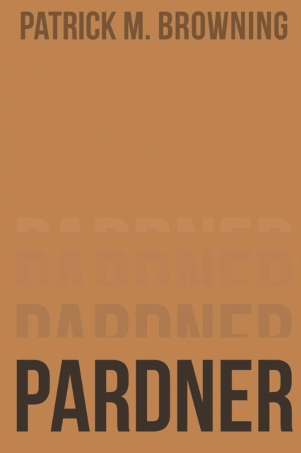 Pardner, Paperback / softback Book