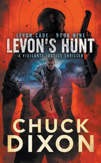 Levon's Hunt : A Vigilante Justice Thriller, Paperback / softback Book