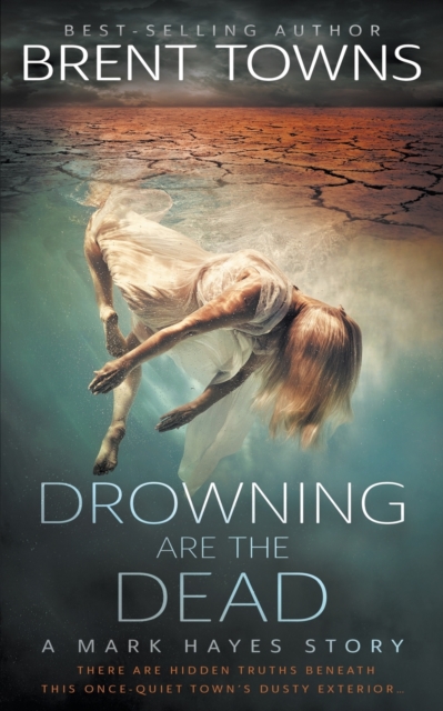 Drowning are the Dead : A Private Investigator Mystery, Paperback / softback Book