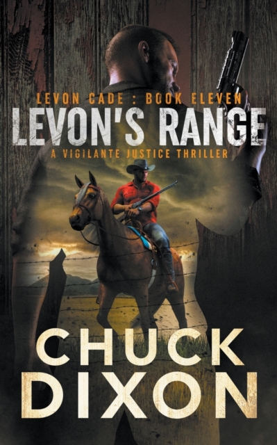 Levon's Range : A Vigilante Justice Thriller, Paperback / softback Book