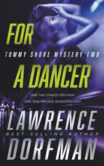 For a Dancer : A Private Eye Novel, Paperback / softback Book