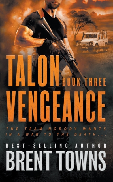 Talon Vengeance : An Action Thriller Series, Paperback / softback Book