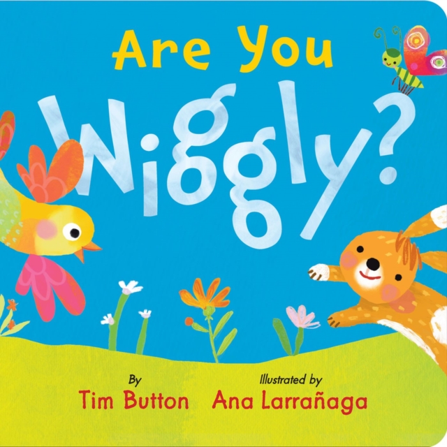 Are You Wiggly?, Board book Book