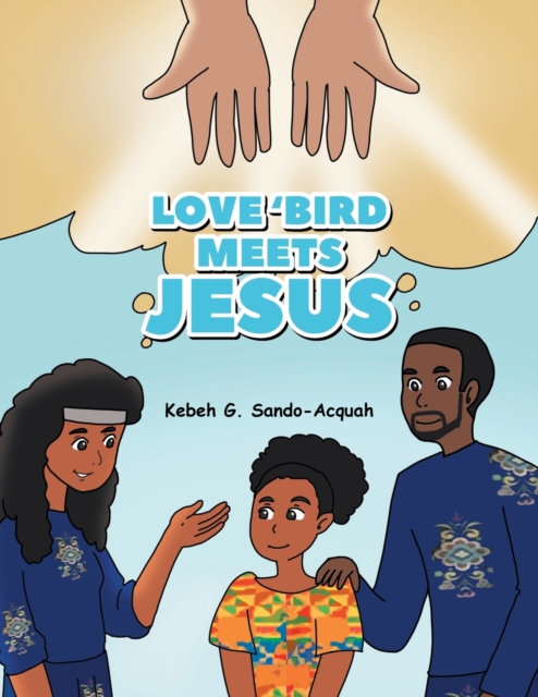 Love'Bird Meets Jesus, Paperback / softback Book