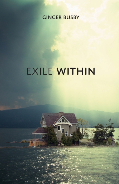 Exile Within, Paperback / softback Book