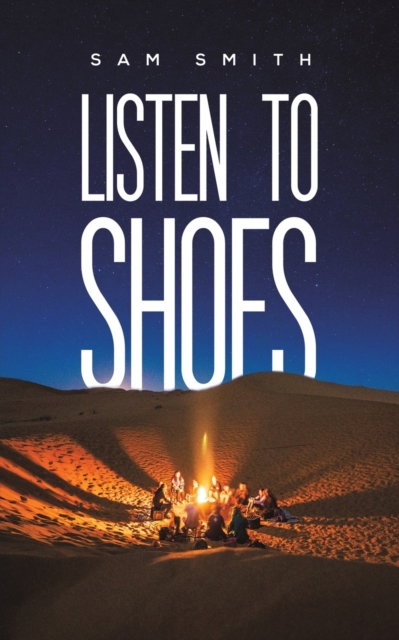 Listen to Shoes, Paperback Book