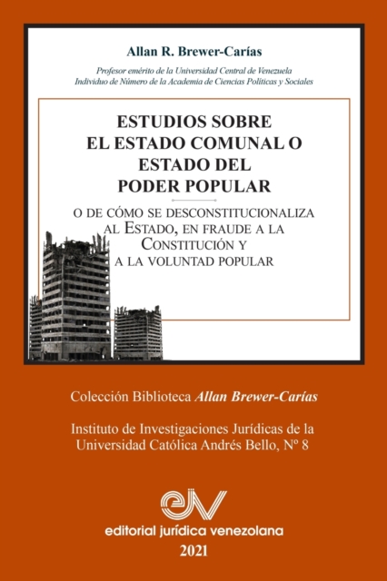 Estudios Sobre El Estado Comunal O Estado del Poder Popular, Paperback / softback Book